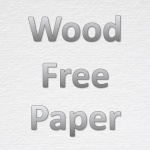 Wood Free Paper - S C T Paper Part., Ltd.