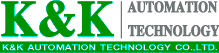 K &amp; K Automation Technology Co Ltd