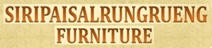 Siripaisalrungrueng Furniture