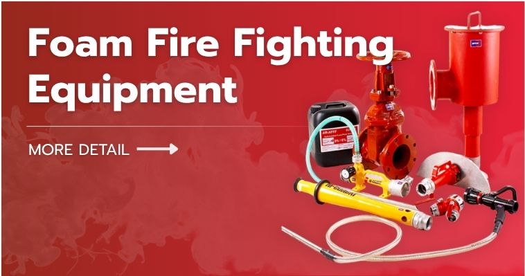 Foam Fire Fighting Equipment