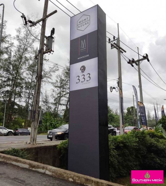 บริการรับทำป้ายหน้าโครงการคอนโด โรงแรม ทั่วภาคใต้ ภูเก็ต เซ้าอิสเทิร์น มีเดีย